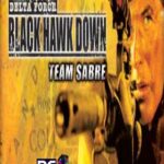 Delta Force Black Hawk Down Team Sabre