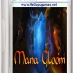 Mana Gloom Game
