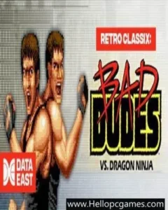 Retro Classix - Bad Dudes Game