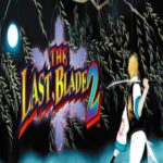 The Last Blade 2