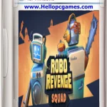 Robo Revenge Squad