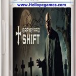 Graveyard Shift