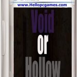 Void or Hollow Game