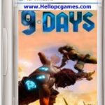 9 Days