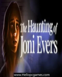 The Haunting of Joni Evers 