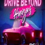 Drive Beyond Horizons