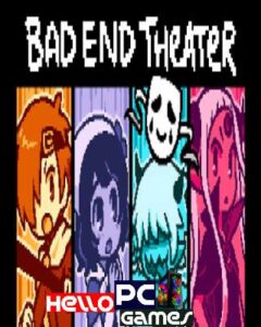 BAD END THEATER