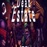 Dead Estate