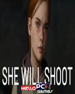 She Will Shoot