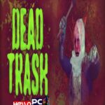 DEAD TRASH