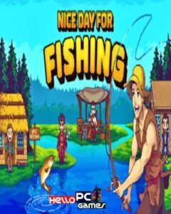 Nice Day for Fishing