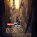 Knights in Tight Spaces PC Game Free Download