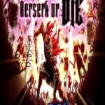 Berserk or Die