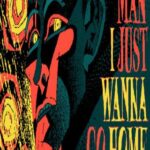 Man I Just Wanna Go Home