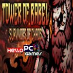 Tower of Babel: Survivors of Chaos