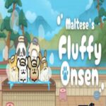 Maltese’s Fluffy Onsen