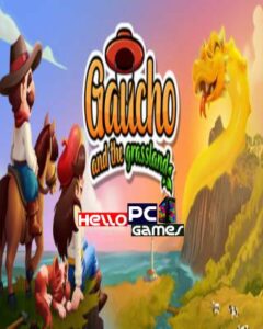 Gaucho and the Grassland