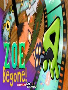 ZOE Begone!