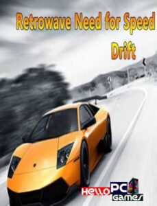 Retrowave Need for Speed Drift