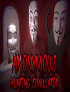ANONYMOUS-HUNTING-SIMULATOR