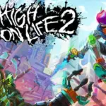 High on Life 2