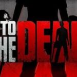 Into the Dead