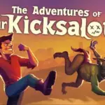 The Adventures of Sir Kicksalot