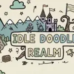 idle:Doodle Realm