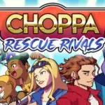 Choppa: Rescue Rivals