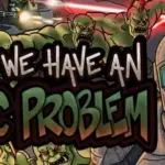 Sir, We Have an Orc Problem