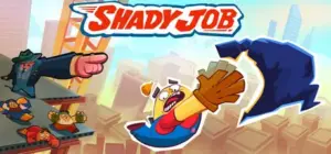 Shady job