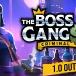 The Boss Gangster: Criminal Empire